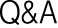 Q&A